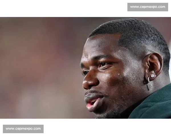 博格巴 1204 天等待终圆梦:摩纳哥开启救赎之旅